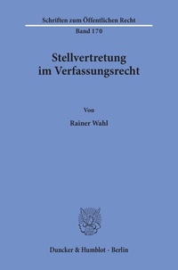 Abbildung von: Stellvertretung im Verfassungsrecht. - Duncker & Humblot