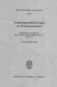 Abbildung von: Verfassungsrechtliche Fragen zur Pressekonzentration. - Duncker & Humblot