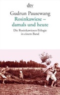 Cover: Rosinkawiese - damals und heute - dtv