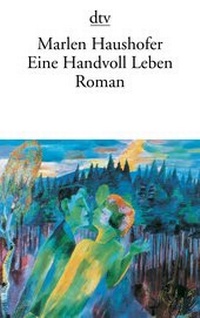 Abbildung von: Eine Handvoll Leben - dtv