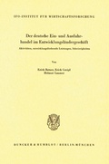 Cover: Der deutsche Ein- und Ausfuhrhandel im Entwicklungsl&auml;ndergesch&auml;ft. - Duncker & Humblot