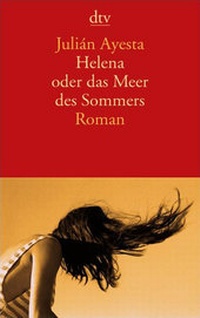 Abbildung von: Helena oder das Meer des Sommers - dtv