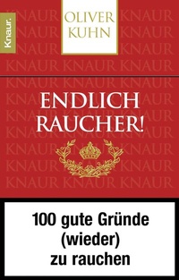 Abbildung von: Endlich Raucher! - Knaur