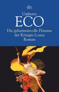 Abbildung von: Die geheimnisvolle Flamme der Königin Loana - dtv