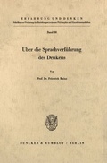 Cover: &Uuml;ber die Sprachverf&uuml;hrung des Denkens. - Duncker & Humblot