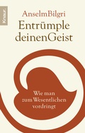 Cover: Entr&uuml;mple deinen Geist - Knaur