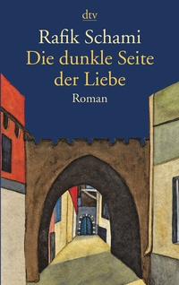 Abbildung von: Die dunkle Seite der Liebe - dtv