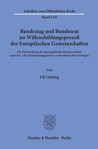 Abbildung von: Bundestag und Bundesrat im Willensbildungsprozeß der Europäischen Gemeinschaften. - Duncker & Humblot