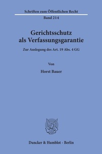 Abbildung von: Gerichtsschutz als Verfassungsgarantie. - Duncker & Humblot