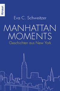 Abbildung von: Manhattan Moments - Knaur
