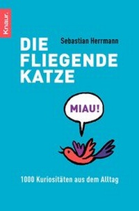 Enlarge image Cover: Die fliegende Katze - Knaur