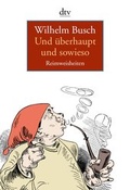 Cover: Und &uuml;berhaupt und sowieso - dtv