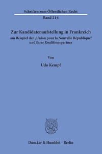 Bild: Zur Kandidatenaufstellung in Frankreich am Beispiel der "Union pour la Nouvelle République" und ihrer Koalitionspartner. - Duncker & Humblot