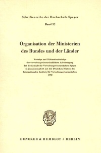 Abbildung von: Organisation der Ministerien des Bundes und der Länder. - Duncker & Humblot