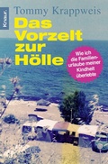 Cover: Das Vorzelt zur H&ouml;lle - Knaur