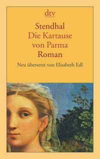 Abbildung von: Die Kartause von Parma - dtv