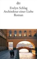 Cover: Architektur einer Liebe - dtv