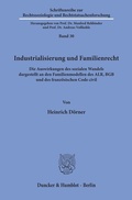 Bild: Industrialisierung und Familienrecht. - Duncker & Humblot