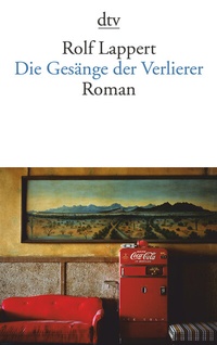 Abbildung von: Die Gesänge der Verlierer - dtv