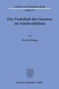 Bild: Der Vorbehalt des Gesetzes im Schulverhältnis. - Duncker & Humblot