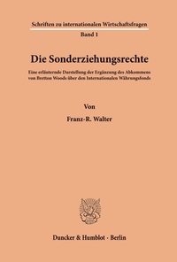 Abbildung von: Die Sonderziehungsrechte. - Duncker & Humblot