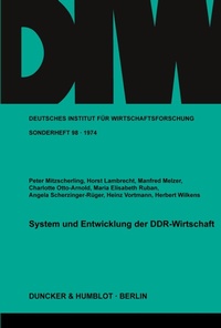 Enlarge image Cover: System und Entwicklung der DDR-Wirtschaft. - Duncker & Humblot