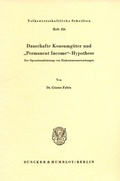 Cover: Dauerhafte Konsumg&uuml;ter und "Permanent Income" - Hypothese. - Duncker & Humblot