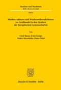 Cover: Marktstrukturen und Wettbewerbsverh&auml;ltnisse im Gro&szlig;handel in den L&auml;ndern der Europ&auml;ischen Gemeinschaften. - Duncker & Humblot