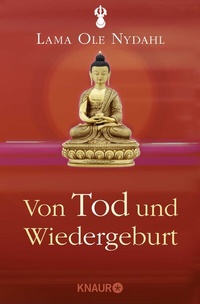 Abbildung von: Von Tod und Wiedergeburt - Knaur MensSana