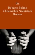 Cover: Chilenisches Nachtst&uuml;ck - dtv