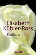 Cover: Kinder und Tod - Knaur MensSana