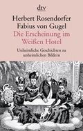 Cover: Die Erscheinung im Wei&szlig;en Hotel - dtv