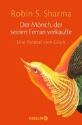 Cover: Der M&ouml;nch, der seinen Ferrari verkaufte - Knaur MensSana
