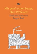 Cover: Mir geht's schon besser, Herr Professer! - dtv