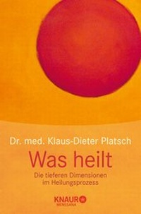 Enlarge image Cover: Was heilt - Knaur MensSana