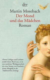 Abbildung von: Der Mond und das Mädchen - dtv