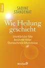Bild: Wie Heilung geschieht - Knaur MensSana
