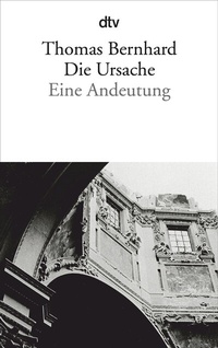 Abbildung von: Die Ursache - dtv