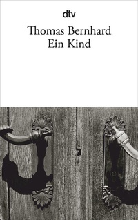 Abbildung von: Ein Kind - dtv