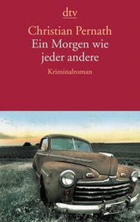 Abbildung von: Ein Morgen wie jeder andere - dtv