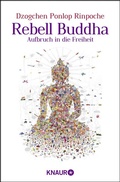 Cover: Rebell Buddha - Knaur MensSana