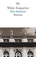Cover: Ein Amateur - dtv