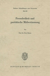 Abbildung von: Pressefreiheit und paritätische Mitbestimmung. - Duncker & Humblot