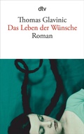 Cover: Das Leben der W&uuml;nsche - dtv