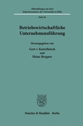 Cover: Betriebswirtschaftliche Unternehmensf&uuml;hrung. - Duncker & Humblot