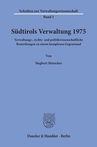 Abbildung von: Südtirols Verwaltung 1975. - Duncker & Humblot