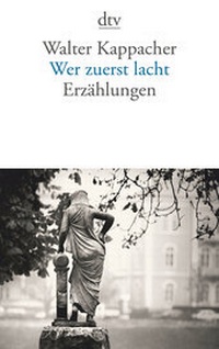 Abbildung von: Wer zuerst lacht - dtv