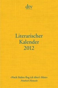 Enlarge image Cover: Literarischer Kalender 2012 - dtv