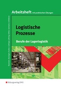 Cover: Berufe der Lagerlogistik / Logistische Prozesse - Westermann Berufliche Bildung