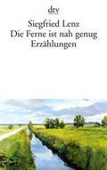 Cover: Die Ferne ist nah genug - dtv